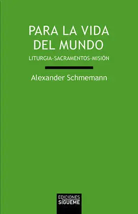 Para la Vida del Mundo