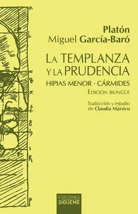 Templanza y la Prudencia, la