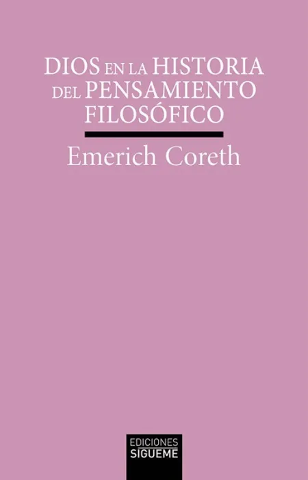 Dios en la Historia del Pensamiento Filosófico