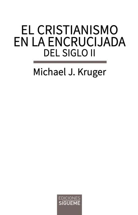 Cristianismo en la Encrucijada del Siglo Ii, el