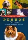 Perros, las Razas Guia del Aficionado