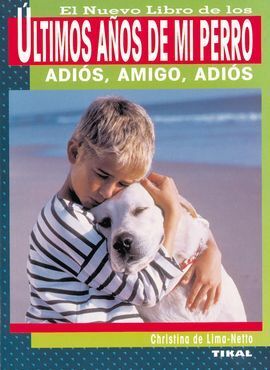 EL NUEVO LIBRO DE LOS ÚLTIMOS AÑOS DE MI PERRO