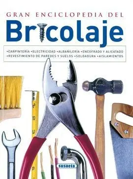 Gran Enciclopedia del Bricolage