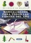 Manualidades para Todas las Fiestas del Año