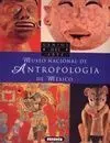 Museo Nacional de Antropología de Mexico