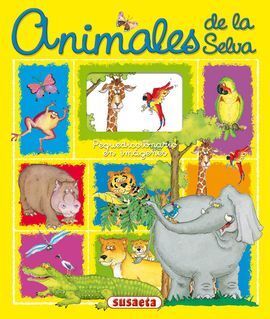 ANIMALES DE LA SELVA