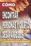 Cómo... Encontrar Personas y Objetos Desaparecidos