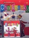 MUSICANDO CON... CHAIKOVSKY Y EL CASCANUECES