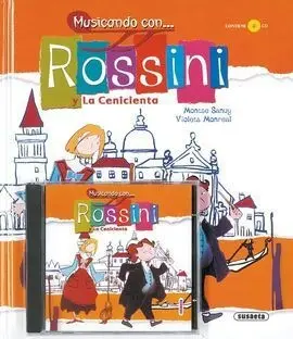 Musicando con... rossini y la Cenicienta