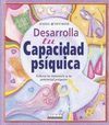 DESARROLLA TU CAPACIDAD PSÍQUICA
