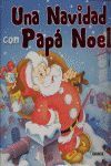 UNA NAVIDAD CON PAPÁ NOEL