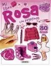 Mi Libro de Camiones con Pegatinas ; mi Libro Rosa con Pegatinas