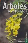 Árboles y Arbustos