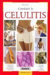 COMBATIR LA CELULITIS