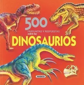 500 Preguntas y Respuestas Dinosaurios Carnivoros