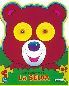 Mira Quien Vive en la Selva