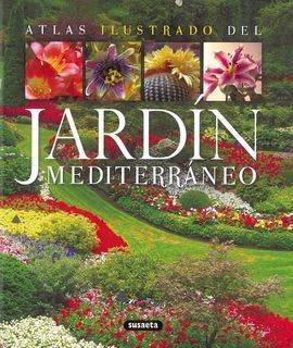 ATLAS ILUSTRADO DEL JARDÍN MEDITERRÁNEO