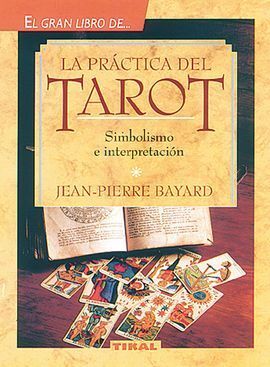 LA PRÁCTICA DEL TAROT