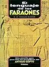 El Lenguaje de los Faraones