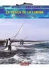 La Pesca de la Lubina