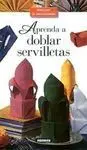 Aprenda a Doblar Servilletas