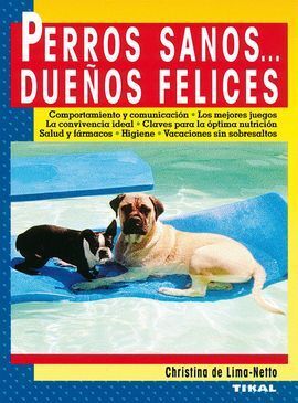 PERROS SANOS__ DUEÑOS FELICES