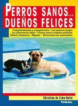 Perros Sanos__ Dueños Felices