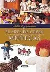 El Arte de Crear Muñecas