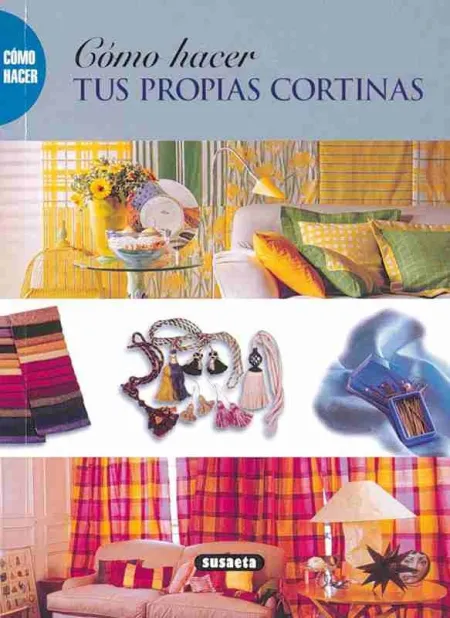 Cómo Hacer Tus Propias Cortinas