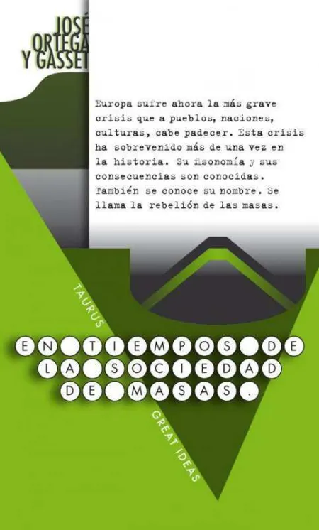 En Tiempos de la Sociedad de Masas