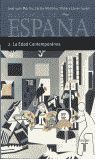 HISTORIA DE ESPAÑA II, EDAD CONTEMPORANEA