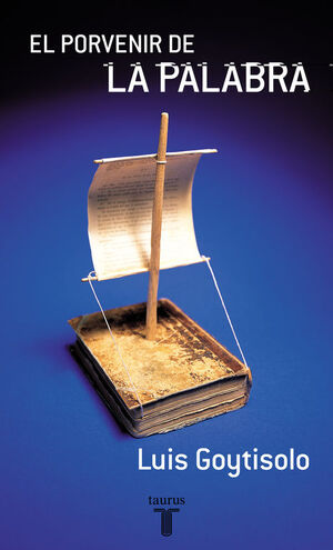 EL PORVENIR DE LA PALABRA