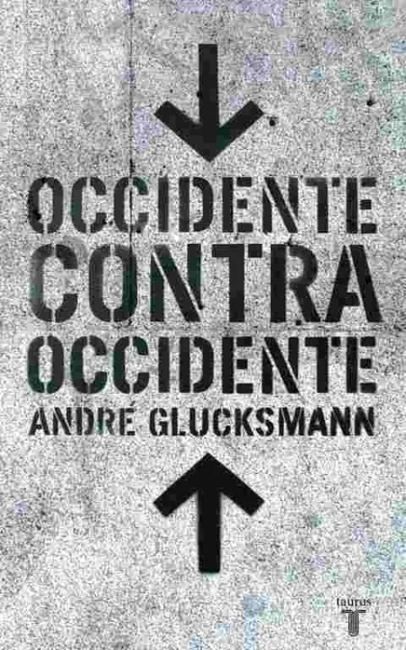 Occidente Contra Occidente