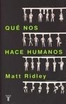 QUE NOS HACE HUMANOS