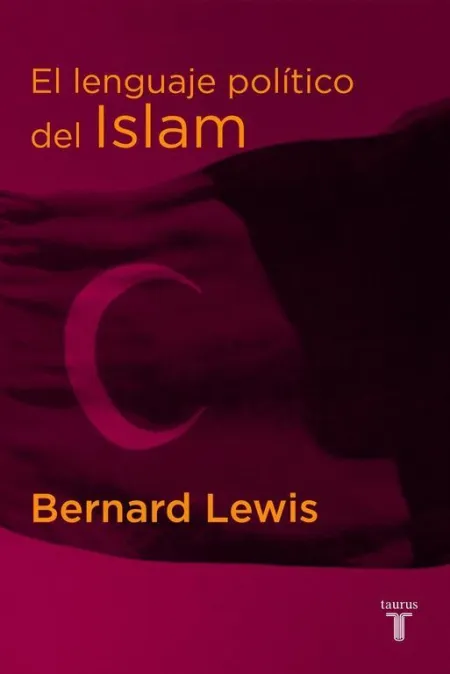 El Lenguaje Político del Islam