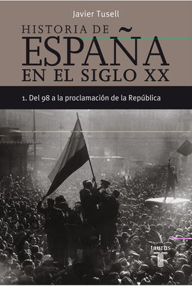 HISTORIA DE ESPAÑA EN EL SIGLO XX