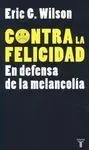 Contra la Felicidad