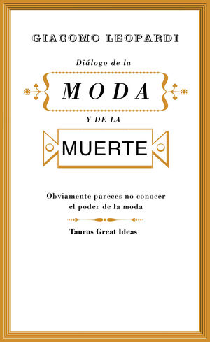 DIÁLOGO DE LA MODA Y DE LA MUERTE