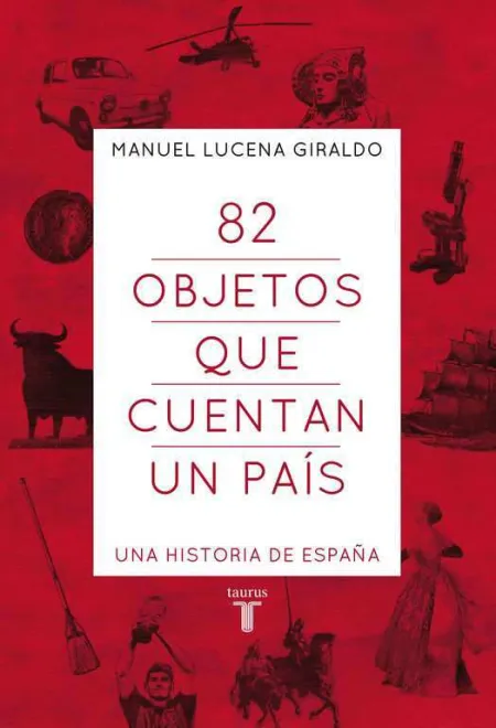82 Objetos que Cuentan un Pais