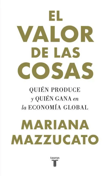 El Valor de las Cosas