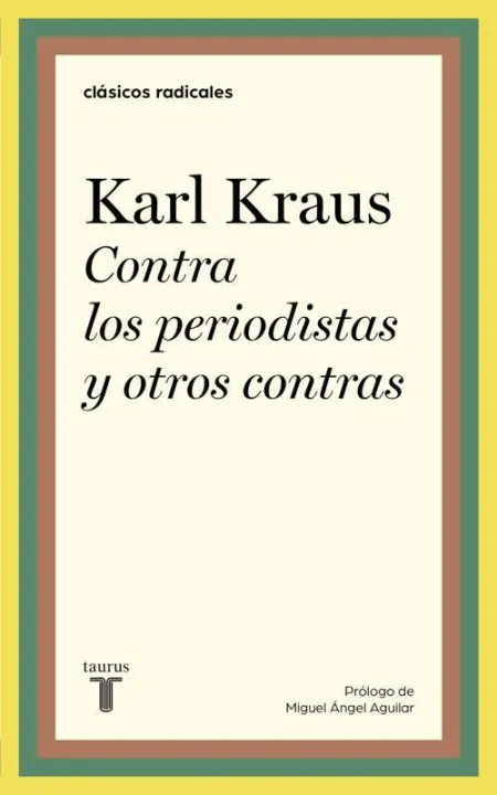 Contra los Periodistas y Otros Contras