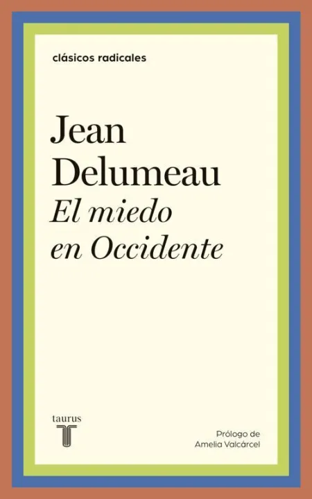 El Miedo en Occidente