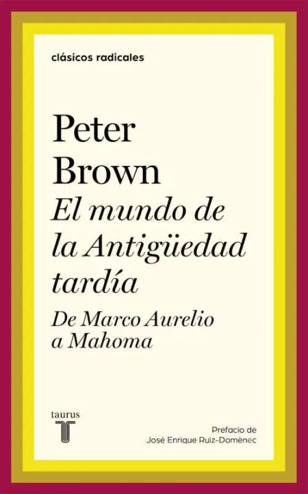 El Mundo de la Antigüedad Tardía