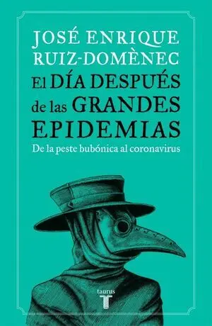 Día Después de las Grandes Epidemias, el