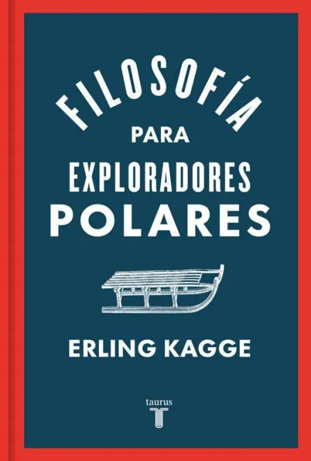 Filosofía para Exploradores Polares