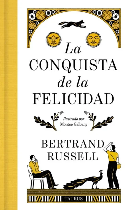 La Conquista de la Felicidad. Edición de Lujo