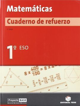 MATEMÁTICAS, 1 ESO. CUADERNO DE REFUERZO Y SOLUCIONARIO