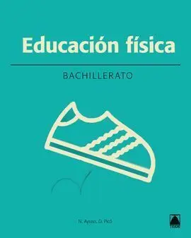 Educación Física 1. Bachillerato (2016)