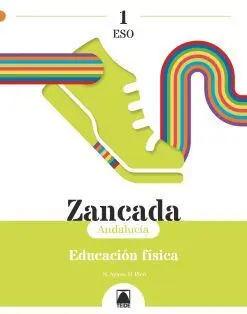 Zancada 1. Educación Física 1 eso (Andalucía)