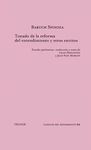 TRATADO DE LA REFORMA DEL ENTENDIMIENTO ; CARTAS II, IX, X, XXX...